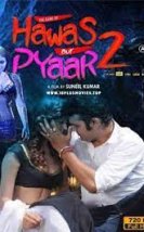 The Game Of Hawas Aur Pyaar 2 Erotik Film izle