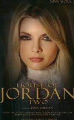 House of Jordan 2 Erotik Film izle